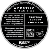 Etiqueta atras de ACERTIJO, una cerveza estilo “wild ale blend” con miel, la fruta eugenia victoriana, y malta de maíz